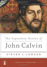 expository-genius-john-calvin-steven-j-lawson-book-cover-art